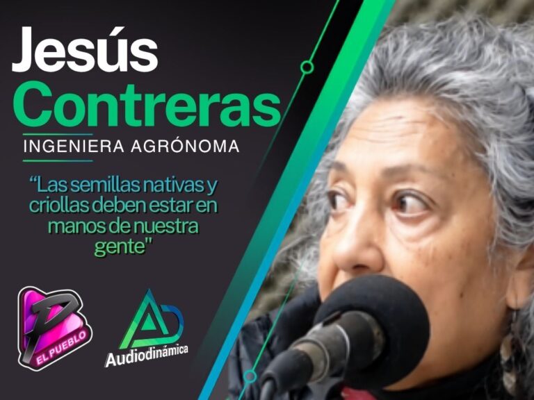 “Las semillas nativas y criollas deben estar en manos de nuestra gente»